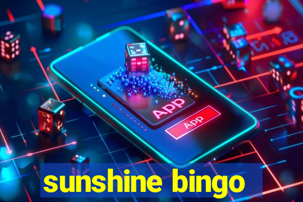 sunshine bingo