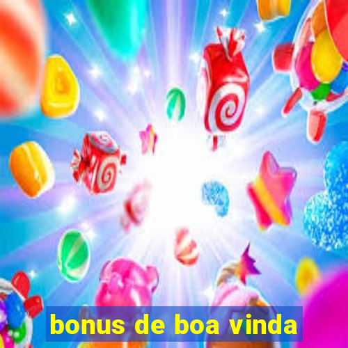 bonus de boa vinda