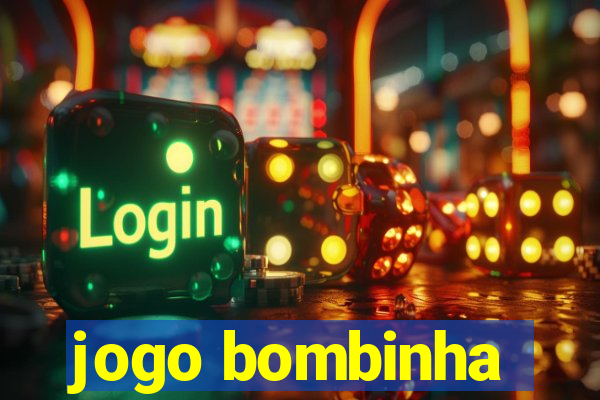 jogo bombinha