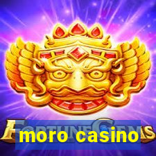 moro casino