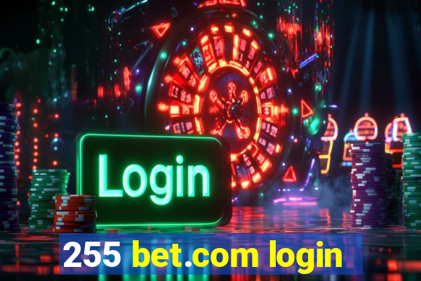 255 bet.com login