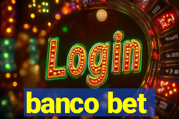 banco bet