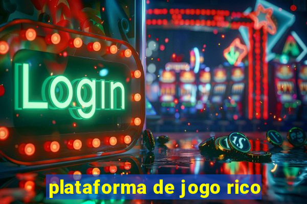 plataforma de jogo rico