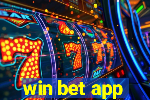 win bet app