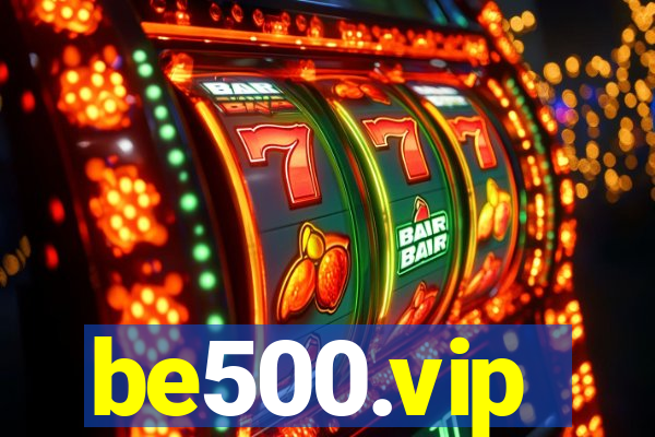 be500.vip