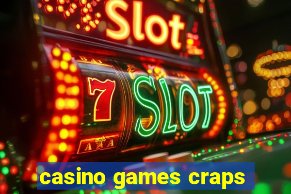 casino games craps