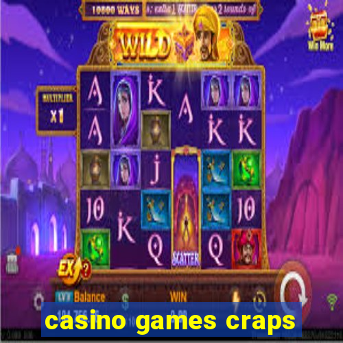 casino games craps