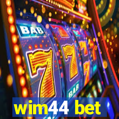 wim44 bet