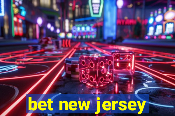 bet new jersey