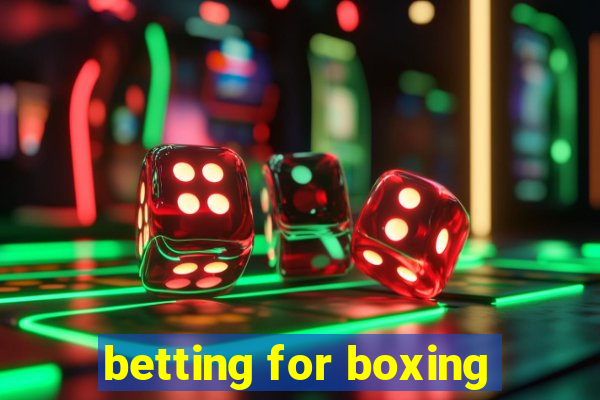 betting for boxing