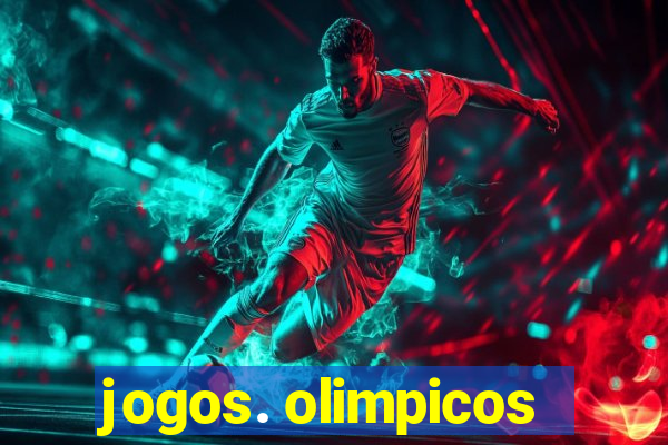 jogos. olimpicos