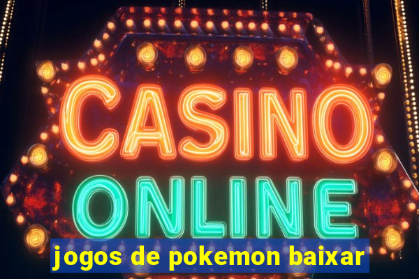 jogos de pokemon baixar