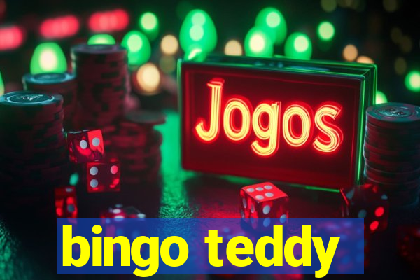 bingo teddy