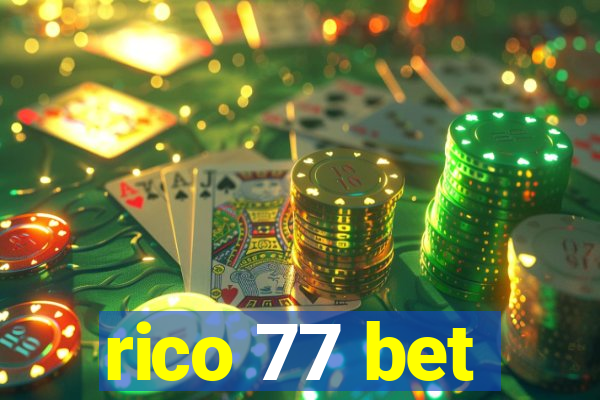 rico 77 bet