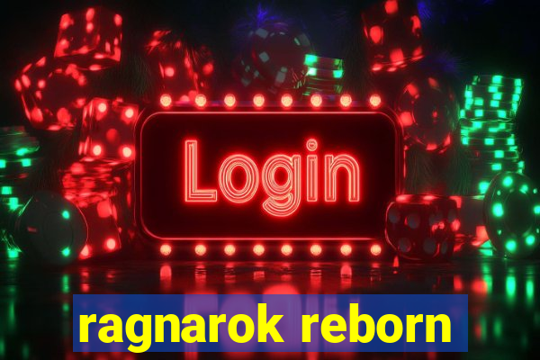 ragnarok reborn