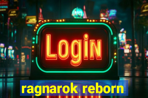 ragnarok reborn