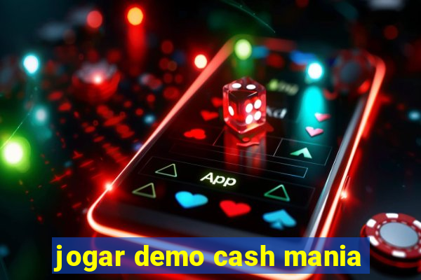 jogar demo cash mania