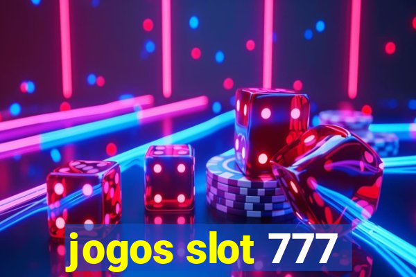 jogos slot 777