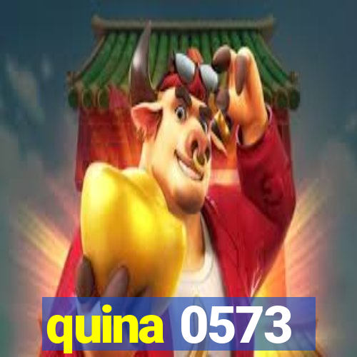 quina 0573