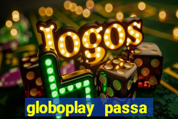 globoplay passa jogo de futebol