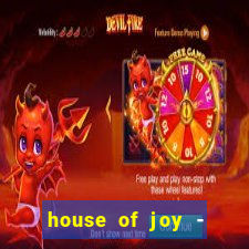 house of joy - casino slots