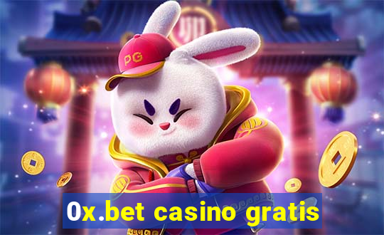 0x.bet casino gratis