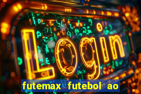 futemax futebol ao vivo 4.0 apk