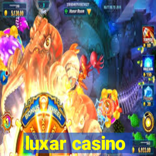 luxar casino