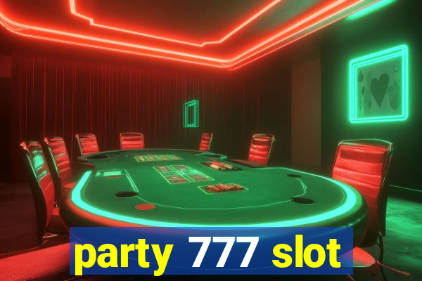 party 777 slot