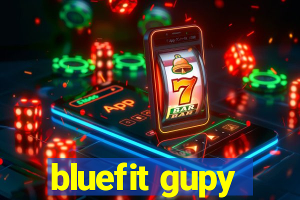 bluefit gupy