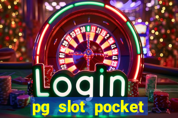 pg slot pocket games soft