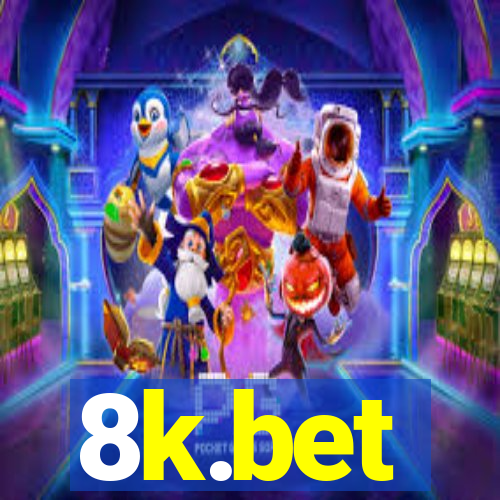 8k.bet