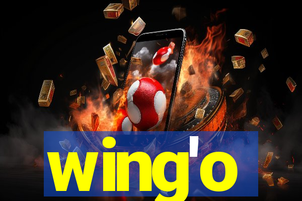 wing'o