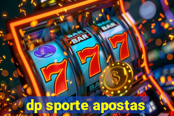 dp sporte apostas