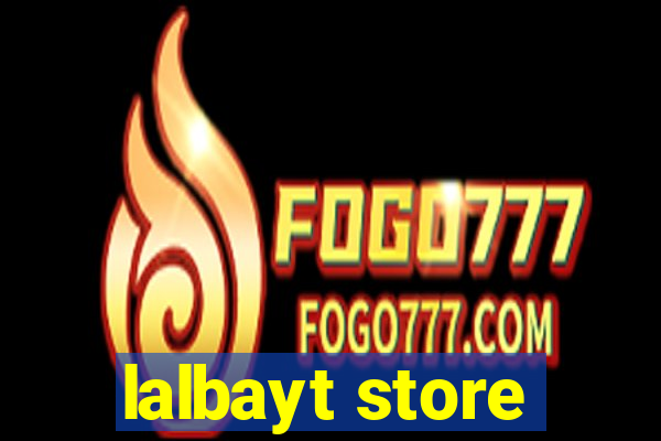 lalbayt store