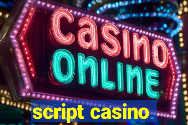 script casino