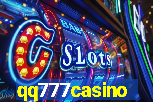 qq777casino