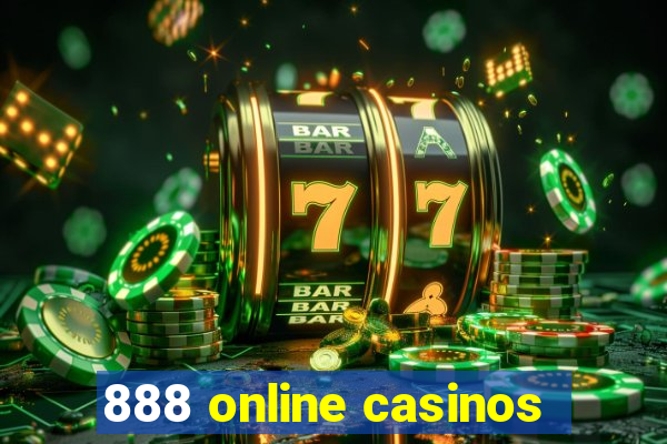 888 online casinos