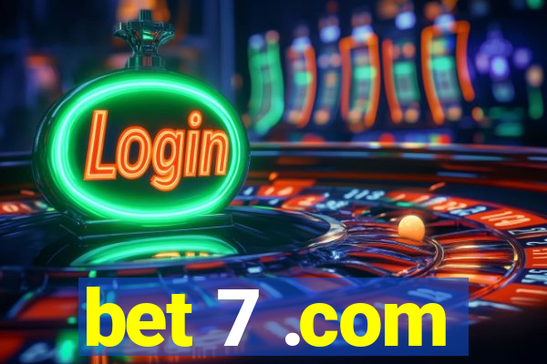 bet 7 .com