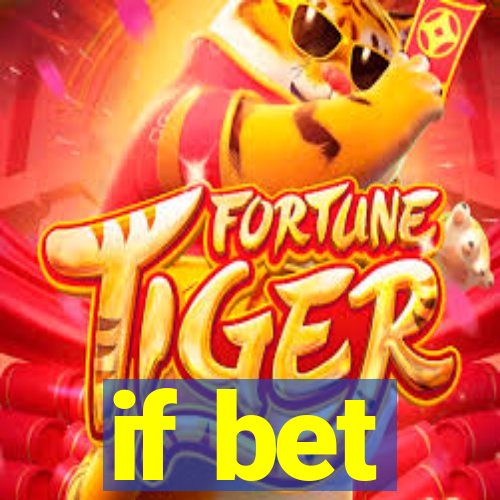 if bet