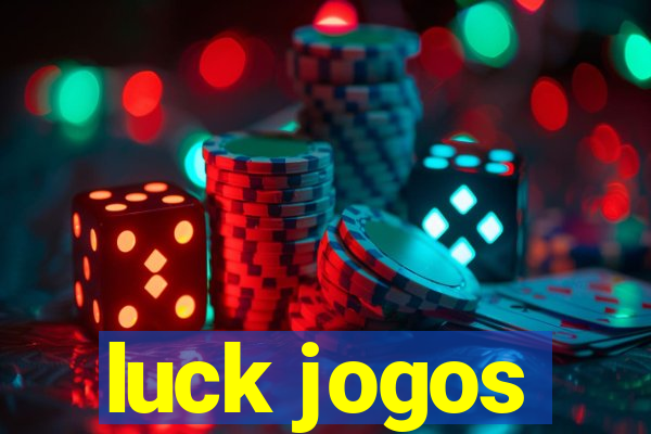 luck jogos