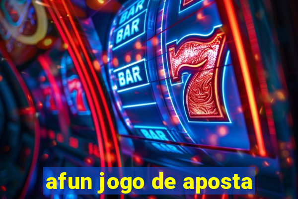 afun jogo de aposta