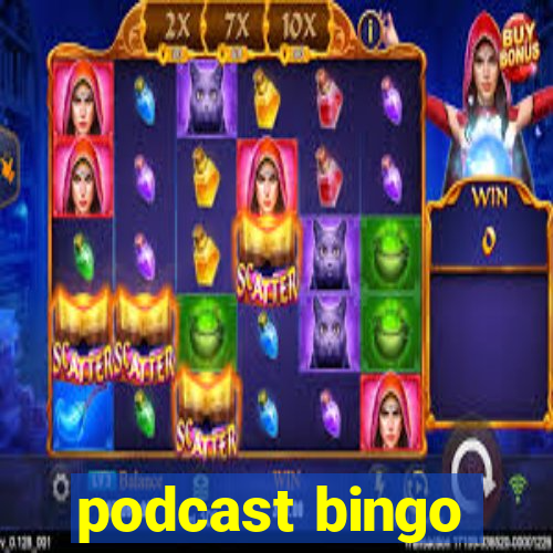 podcast bingo