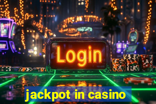 jackpot in casino