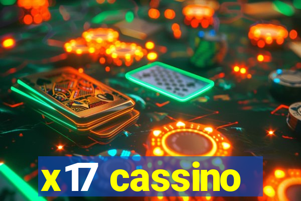 x17 cassino