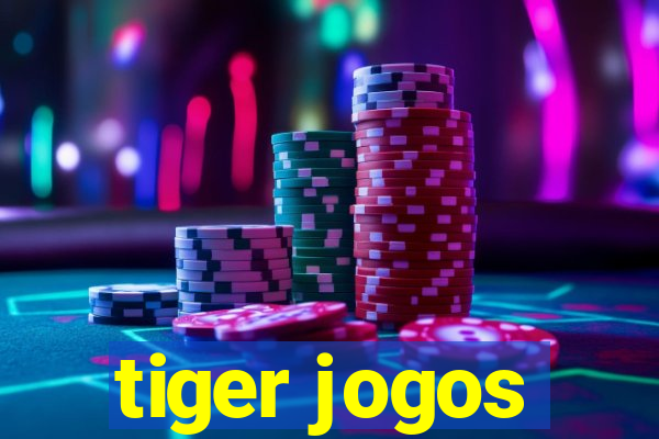 tiger jogos