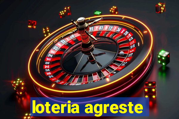 loteria agreste