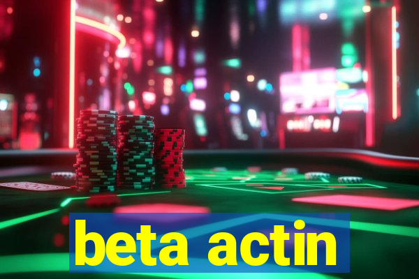 beta actin