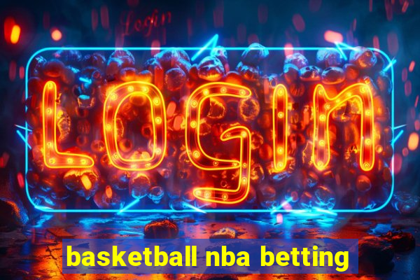 basketball nba betting