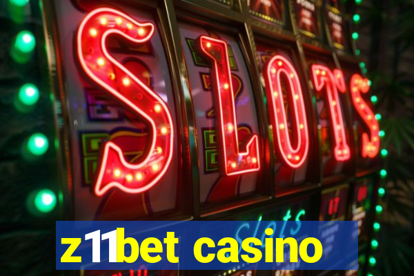 z11bet casino